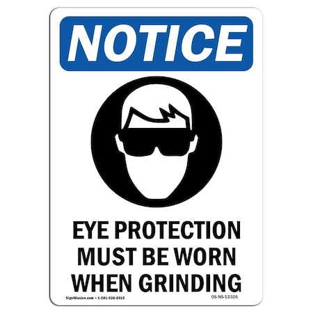 Signmission OSHA Sign, Eye Protection Must, 18in X 12in Aluminum, 12" W, 18" H, Portrait, OS-NS-A-1218-V-12326 OS-NS-A-1218-V-12326